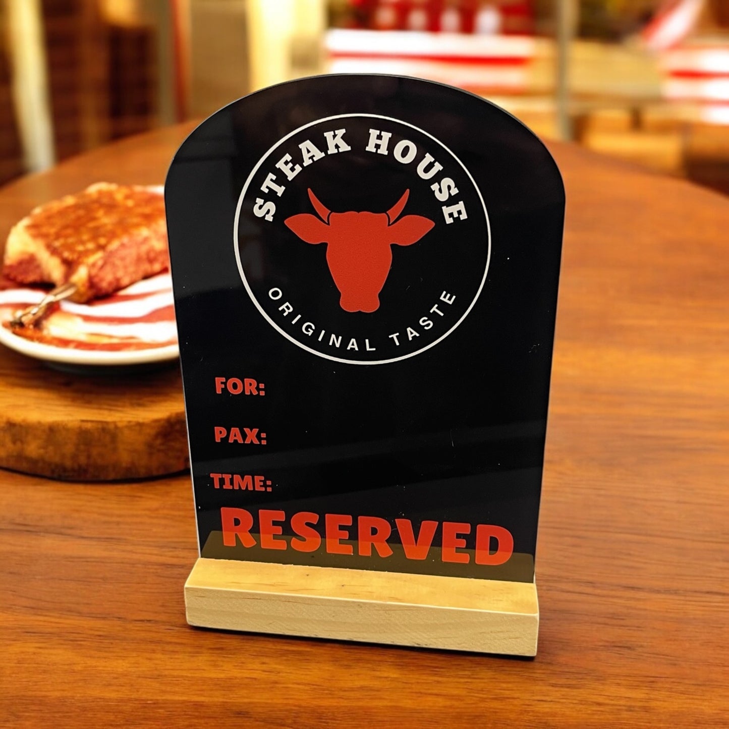 Steakhouse Reserved Sign - RS001