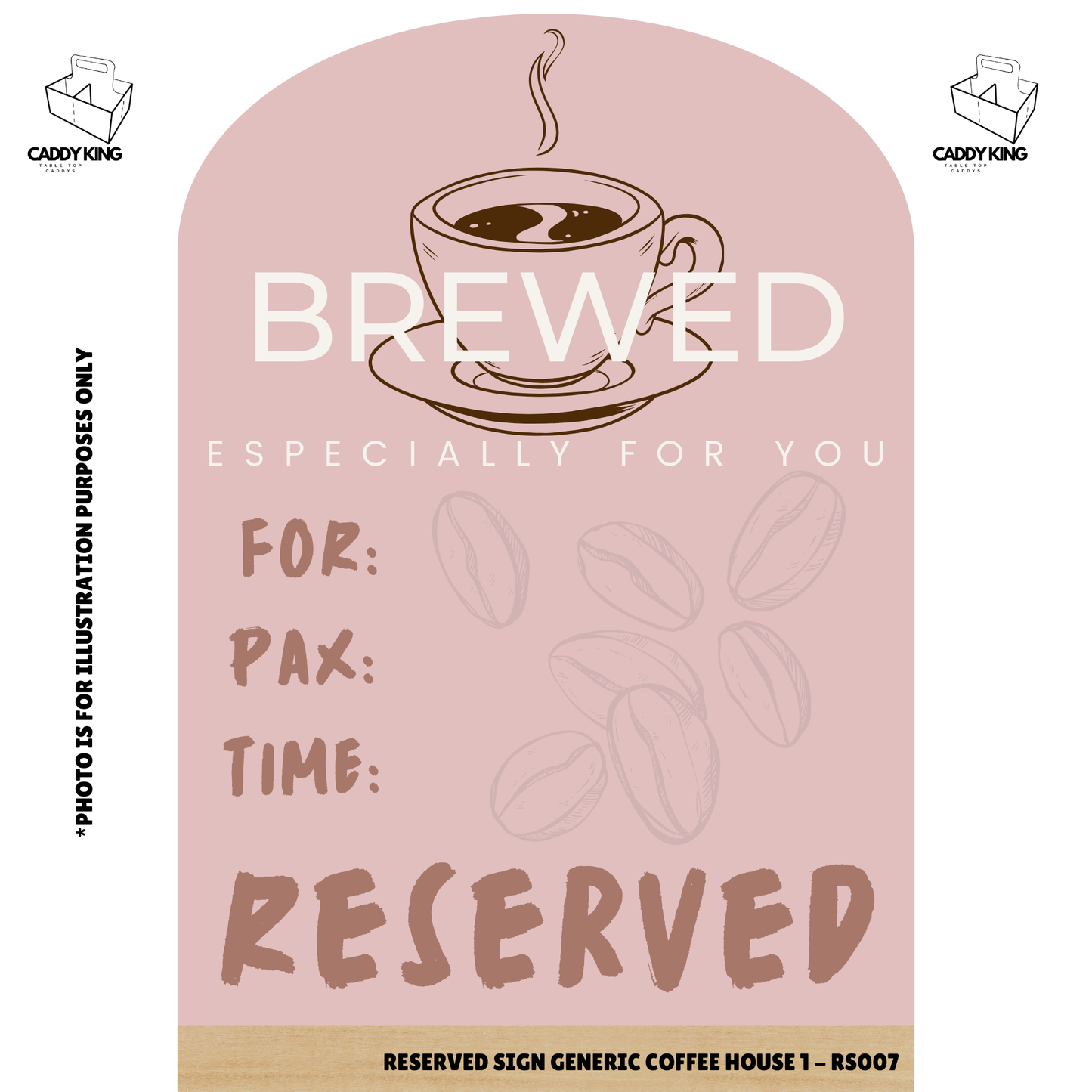 Coffee Cafe Reserved Sign - RS007
