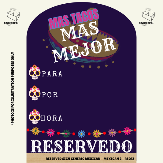 Mexican Restaurant Reserved Sign Spanish 2 - RS012